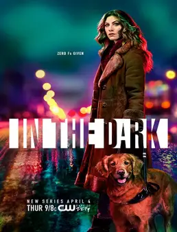 مسلسل مسلسل In the Dark الموسم 3 الحلقة 13 والاخيرة 2021