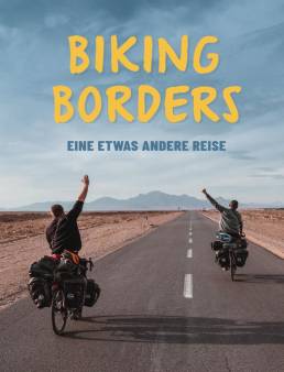 فيلم فيلم Biking Borders 2021 مترجم 2021