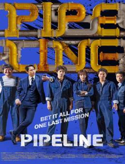 فيلم فيلم Pipeline 2021 مترجم 2021