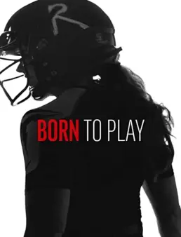 فيلم فيلم Born to Play 2020 مترجم 2020