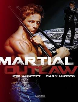 فيلم فيلم Martial Outlaw 1993 مترجم 1993