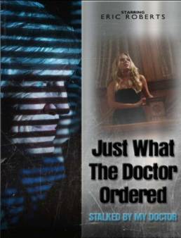 فيلم فيلم Just What the Doctor Ordered 2021 مترجم 2021