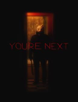 فيلم مشاهدة فيلم You're Next 2011 مترجم HD كامل 2011
