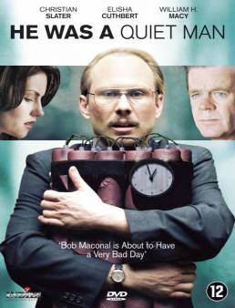 فيلم فيلم He Was a Quiet Man 2007 مترجم 2007