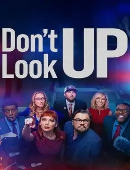 فيلم فيلم Don't Look Up 2021 مترجم 2021