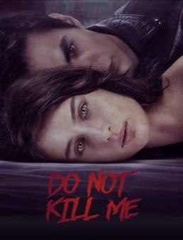 فيلم فيلم Don't Kill Me 2021 مترجم HD كامل اون لاين 2021