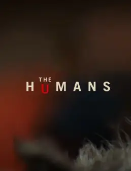 فيلم فيلم The Humans 2021 مترجم اون لاين 2021
