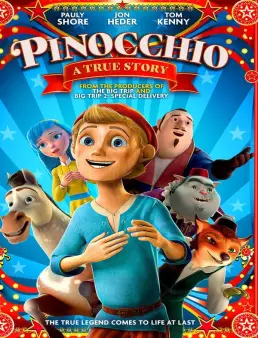 فيلم فيلم Pinocchio: A True Story 2021 مترجم اون لاين 2021