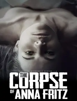 فيلم فيلم The Corpse of Anna Fritz 2015 مترجم 2015