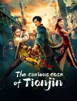فيلم فيلم The Curious Case of Tianjin 2022 مترجم 2022