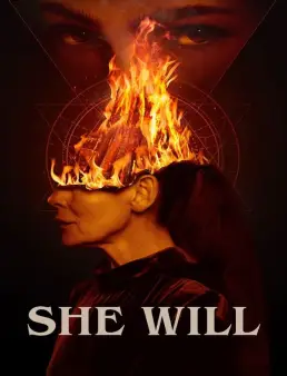 فيلم فيلم She Will 2022 مترجم 2022
