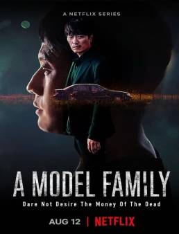 مسلسل مسلسل عائلة نموذجية A Model Family الحلقة 10 الاخيرة 2022