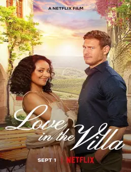 فيلم فيلم Love in the Villa 2022 مترجم 2022