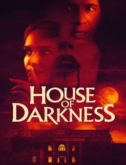 فيلم فيلم House of Darkness 2022 مترجم 2022