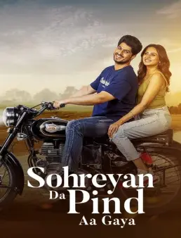 فيلم فيلم Sohreyan Da Pind Aa Gaya 2022 مترجم 2022