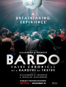 فيلم فيلم Bardo, False Chronicle of a Handful of Truths 2022 مترجم 2022