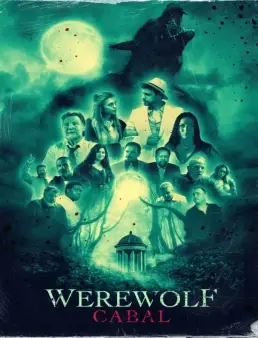 فيلم فيلم Werewolf Cabal 2022 مترجم 2022