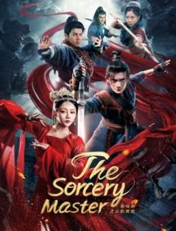 فيلم فيلم The Sorcery Master 2023 مترجم 2023