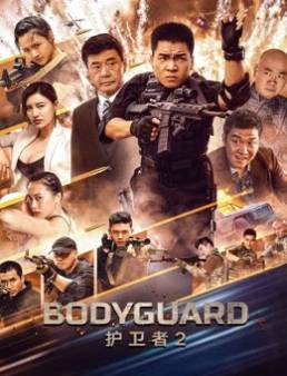 فيلم فيلم Bodyguard 2023 مترجم 2023