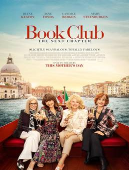 فيلم فيلم Book Club: The Next Chapter 2023 مترجم 2023