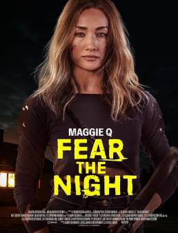 فيلم فيلم Fear the Night 2023 مترجم 2023