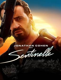 فيلم فيلم Sentinelle 2023 مترجم 2023