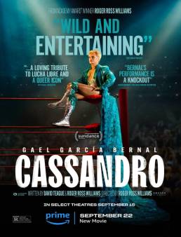 فيلم فيلم Cassandro 2023 مترجم 2023