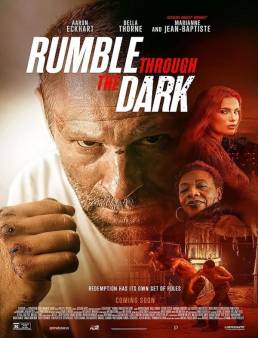 فيلم فيلم Rumble Through the Dark 2023 مترجم 2023
