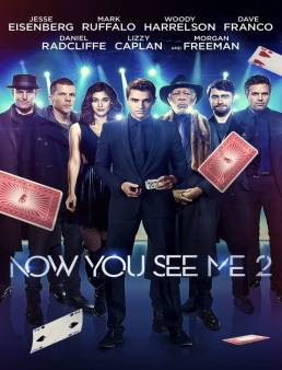 فيلم فيلم Now You See Me 2 2016 مترجم 2016