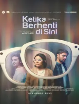 فيلم فيلم Ketika Berhenti Di Sini 2023 مترجم 2023