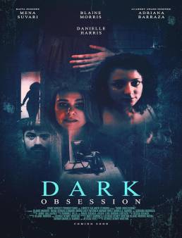 فيلم فيلم Dark Obsession 2023 مترجم 2023