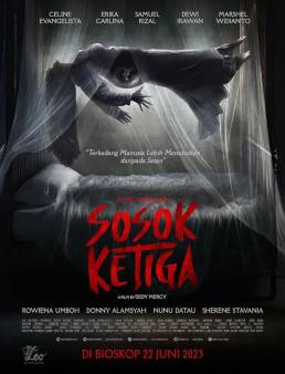 فيلم فيلم Sosok Ketiga 2023 مترجم 2023
