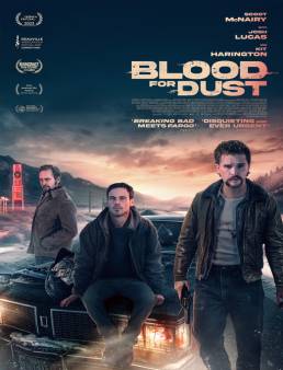فيلم فيلم Blood for Dust 2024 مترجم 2024