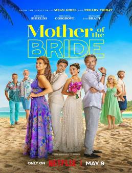 فيلم فيلم Mother of the Bride 2024 مترجم 2024