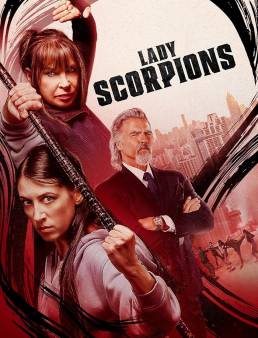فيلم فيلم Lady Scorpions 2024 مترجم 2024