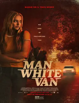 فيلم فيلم The Man in the White Van 2024 مترجم 2024
