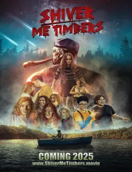 فيلم فيلم Shiver Me Timbers 2025 مترجم 2025
