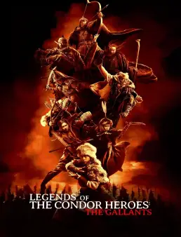 فيلم فيلم Legends of the Condor Heroes: The Gallants 2025 مترجم 2025