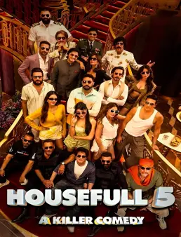فيلم فيلم Housefull 5 B 2025 مترجم 2025