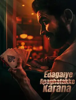 فيلم فيلم Edagaiye Apaghatakke Karana 2025 مترجم 2025