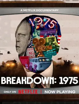 فيلم فيلم Breakdown: 1975 2025 مترجم 2025
