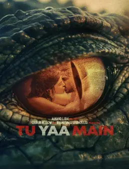 فيلم Tu Yaa Main 2026 مترجم
