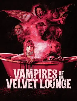 فيلم فيلم Vampires of the Velvet Lounge 2026 مترجم 2026