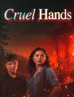 فيلم Cruel Hands 2025 مترجم | أيدي قاسية