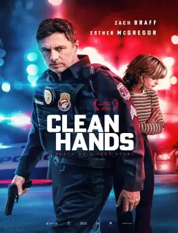 بوستر فيلم Clean Hands 2026 مترجم | أيادي نظيفة
