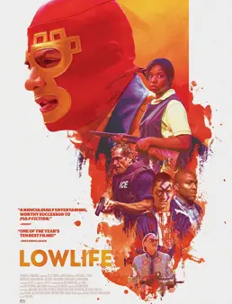 فيلم فيلم Lowlife مترجم 2017