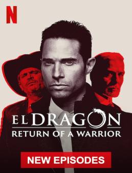 مسلسل مسلسل El Dragón الموسم 2 الحلقة 19 2019