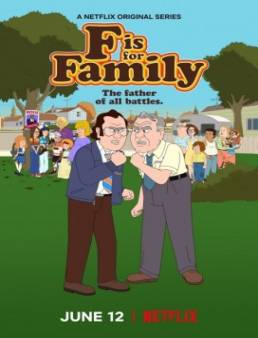 مسلسل F Is for Family الموسم 4 الحلقة 10