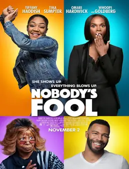فيلم فيلم Nobody’s Fool 2018 مترجم 2018