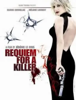 فيلم فيلم Requiem for a Killer مترجم 2011
